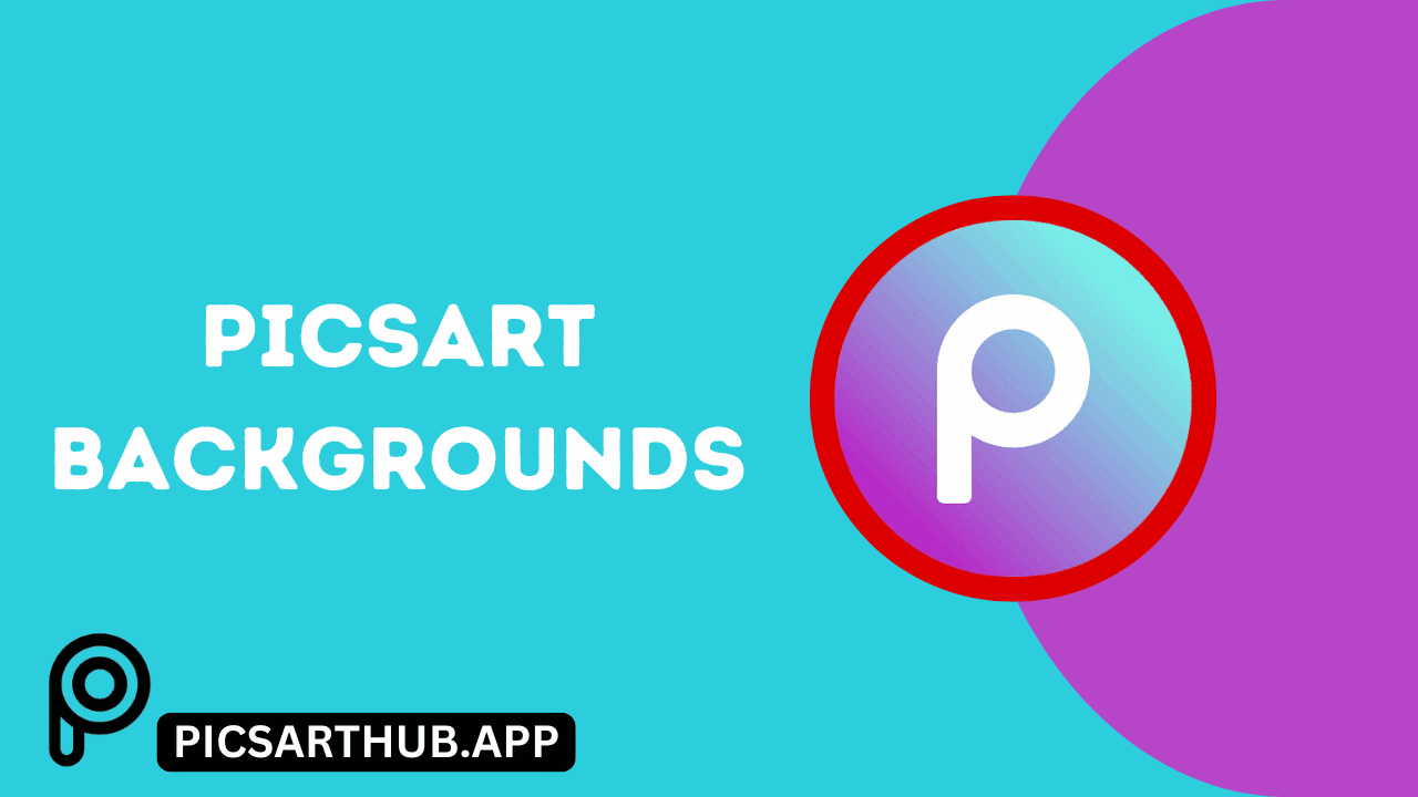 Picsart Backgrounds